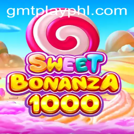 SweetBonanza1000: A Thrilling Journey into the World of Online Gaming with GMTPLAY.COM